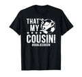 My Cousin Soccer Goalie Cousin Soccer T-Shirt - Graphic Print for Adults - T-Shirt, Sweatshirt, Hoodie
