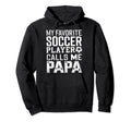 Soccer Papa Funny Dad Grandpa Fathers Day Hoodie - Custom Art Print Unisex - T-Shirt, Sweatshirt, Hoodie