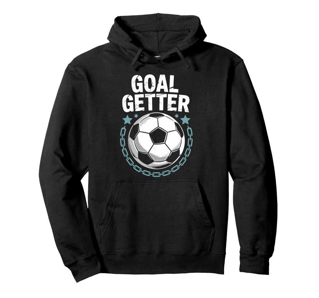Soccer Player Quotes Goalie Team And Goal Hoodie - Custom Art Print Unisex - T-Shirt, Sweatshirt, Hoodie