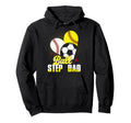 Ball Step Dad Baseball Softball Soccer Funny Hoodie - Unique Graphic Unisex - T-Shirt, Sweatshirt, Hoodie