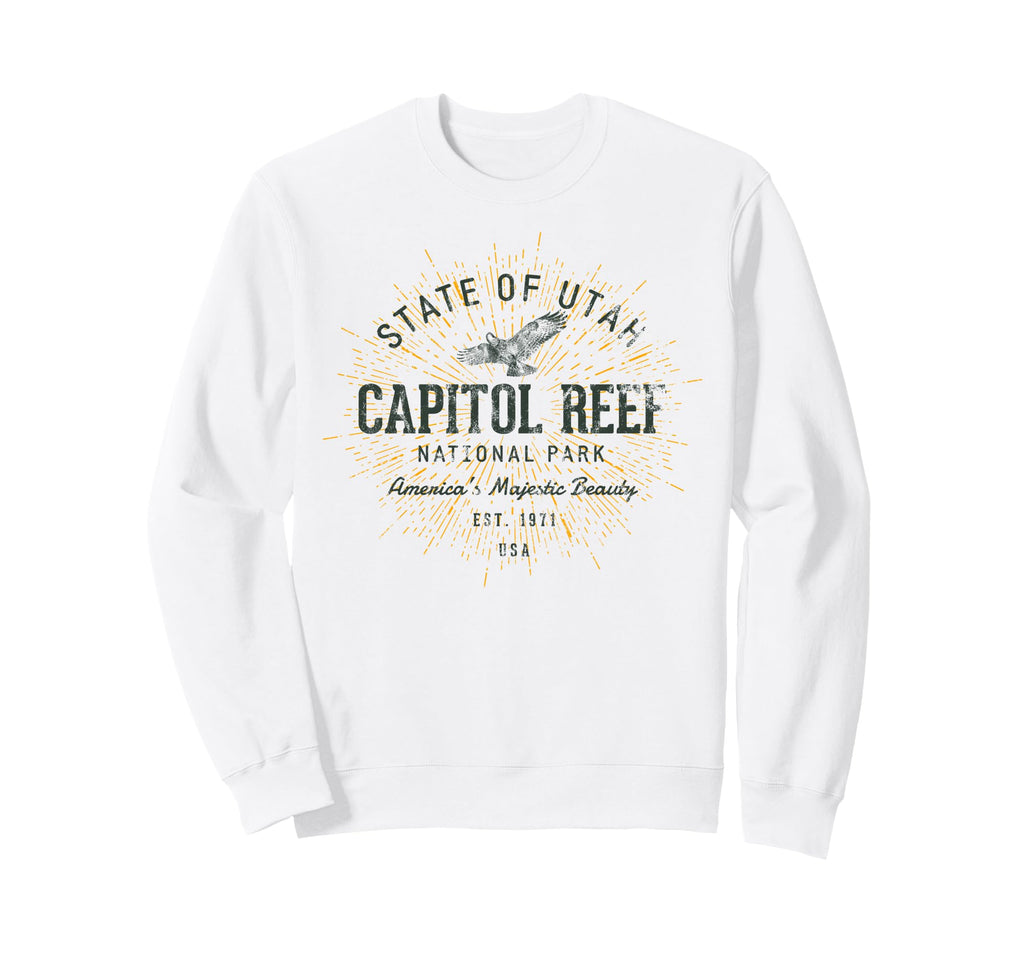 Capitol Reef National Park Sweatshirt - Streetwear Style Unisex - T-Shirt, Sweatshirt, Hoodie