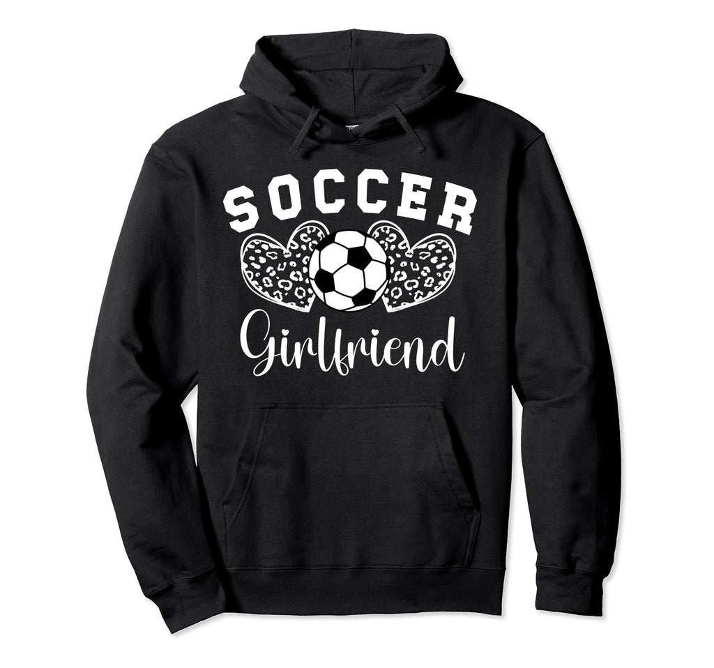 Soccer Girlfriend Hearts Soccer Hoodie - Streetwear Style for Adults - T-Shirt, Sweatshirt, Hoodie