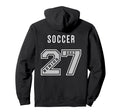 2027 Senior Soccer Back Team Gift 27 Hoodie - Fun Novelty Design Unisex - T-Shirt, Sweatshirt, Hoodie