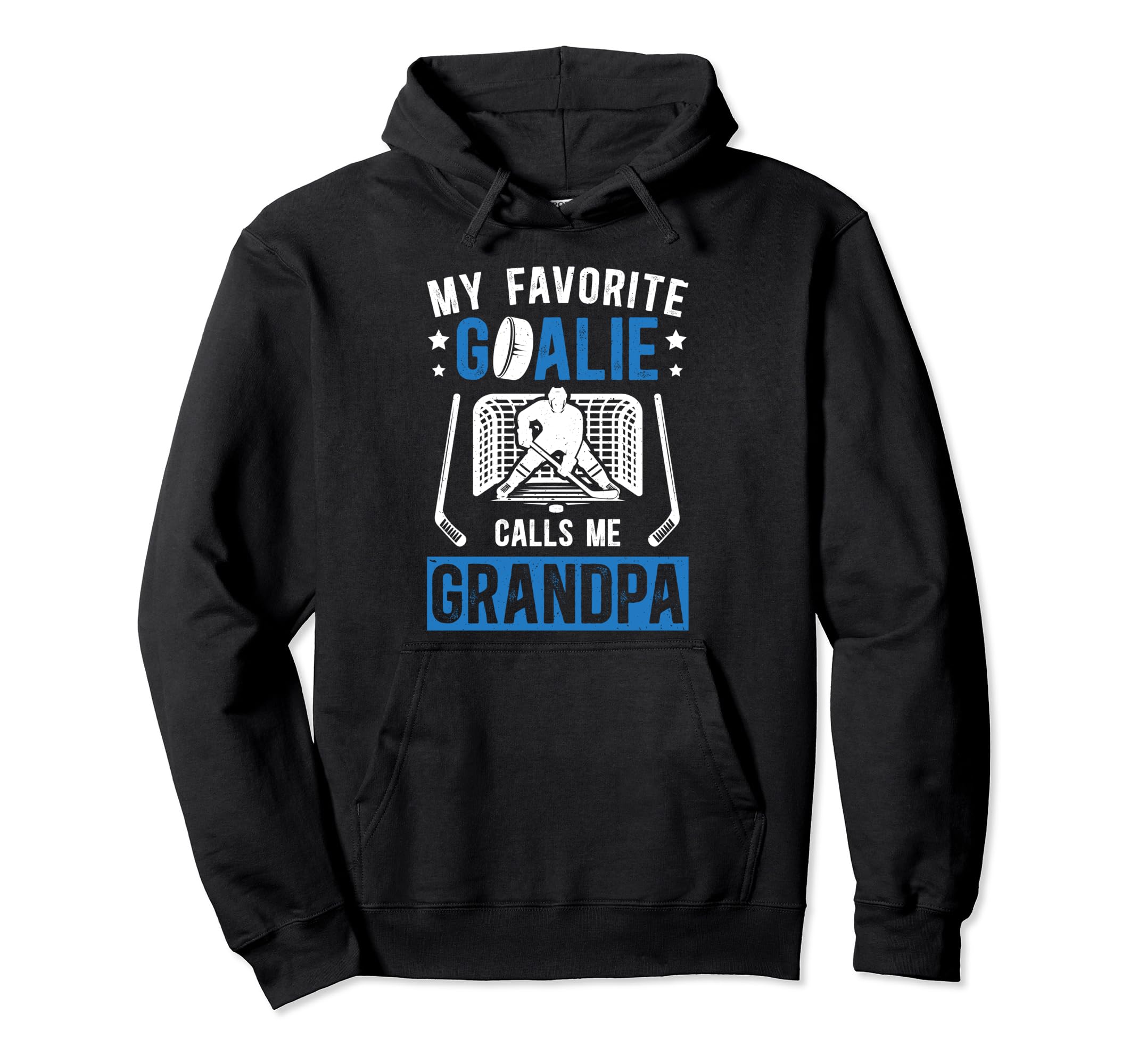 Favorite Ice Hockey Goalie Grandpa Hockey Hoodie - Trendy Graphic Unisex - T-Shirt, Sweatshirt, Hoodie