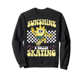 Roller Skating Skate 1970S Sunshine Sweatshirt - Novelty Apparel Men Women - T-Shirt, Sweatshirt, Hoodie