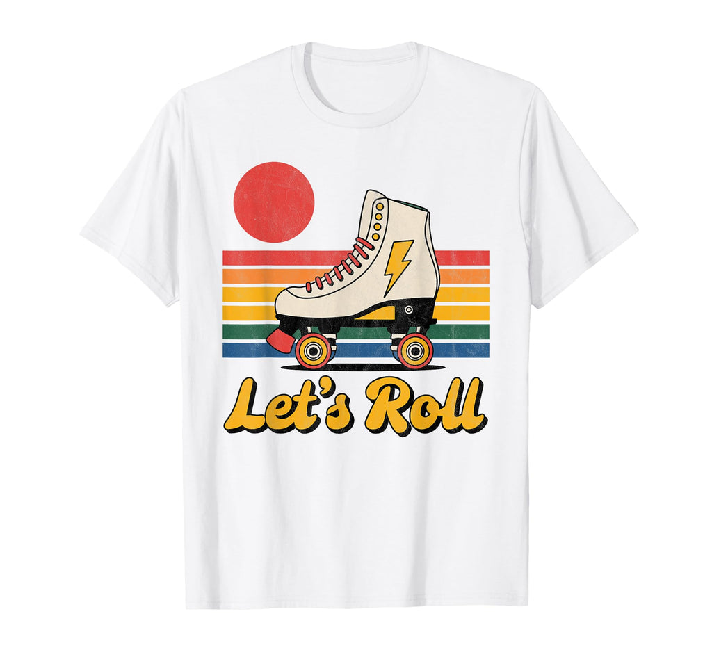 Let S Roll Roller Skating Skater Skate T-Shirt - Trendy Graphic for Adults - T-Shirt, Sweatshirt, Hoodie
