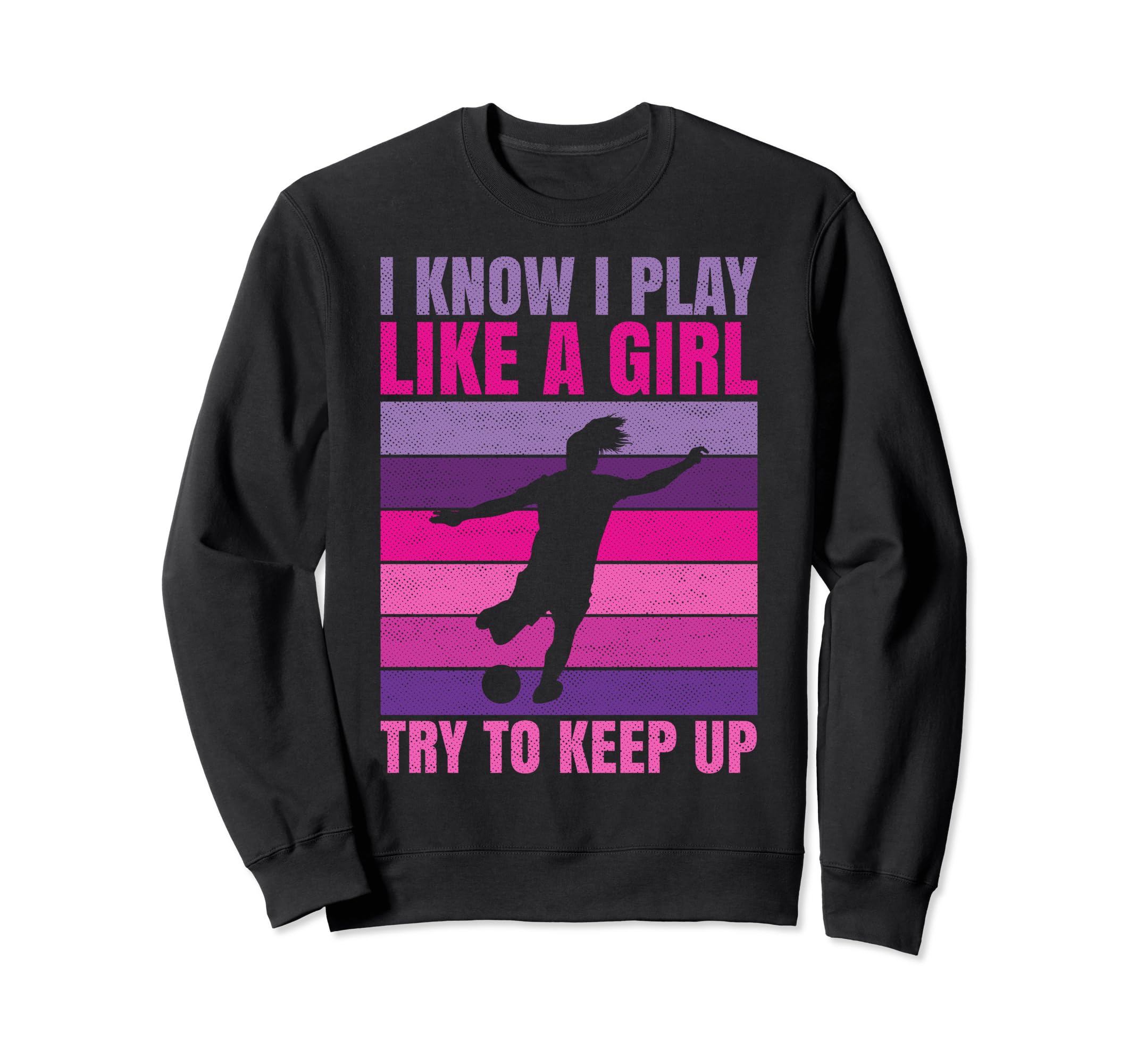 Funny Soccer Moms I Know I Play Like Sweatshirt - Unique Graphic Unisex - T-Shirt, Sweatshirt, Hoodie