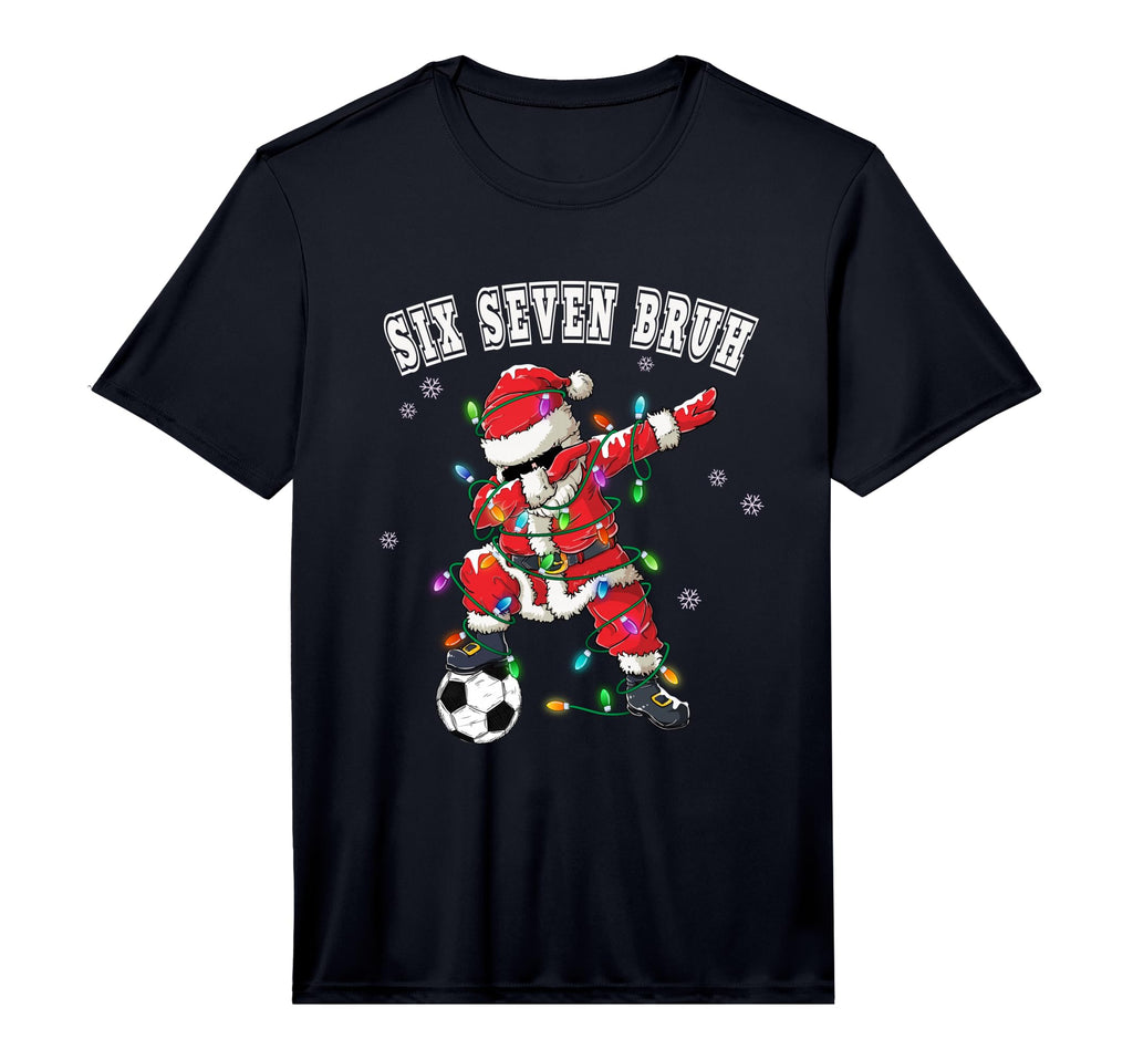 Six Seven Bruh Soccer Santa Dabbing T-Shirt - Streetwear Style Men Women - T-Shirt, Sweatshirt, Hoodie