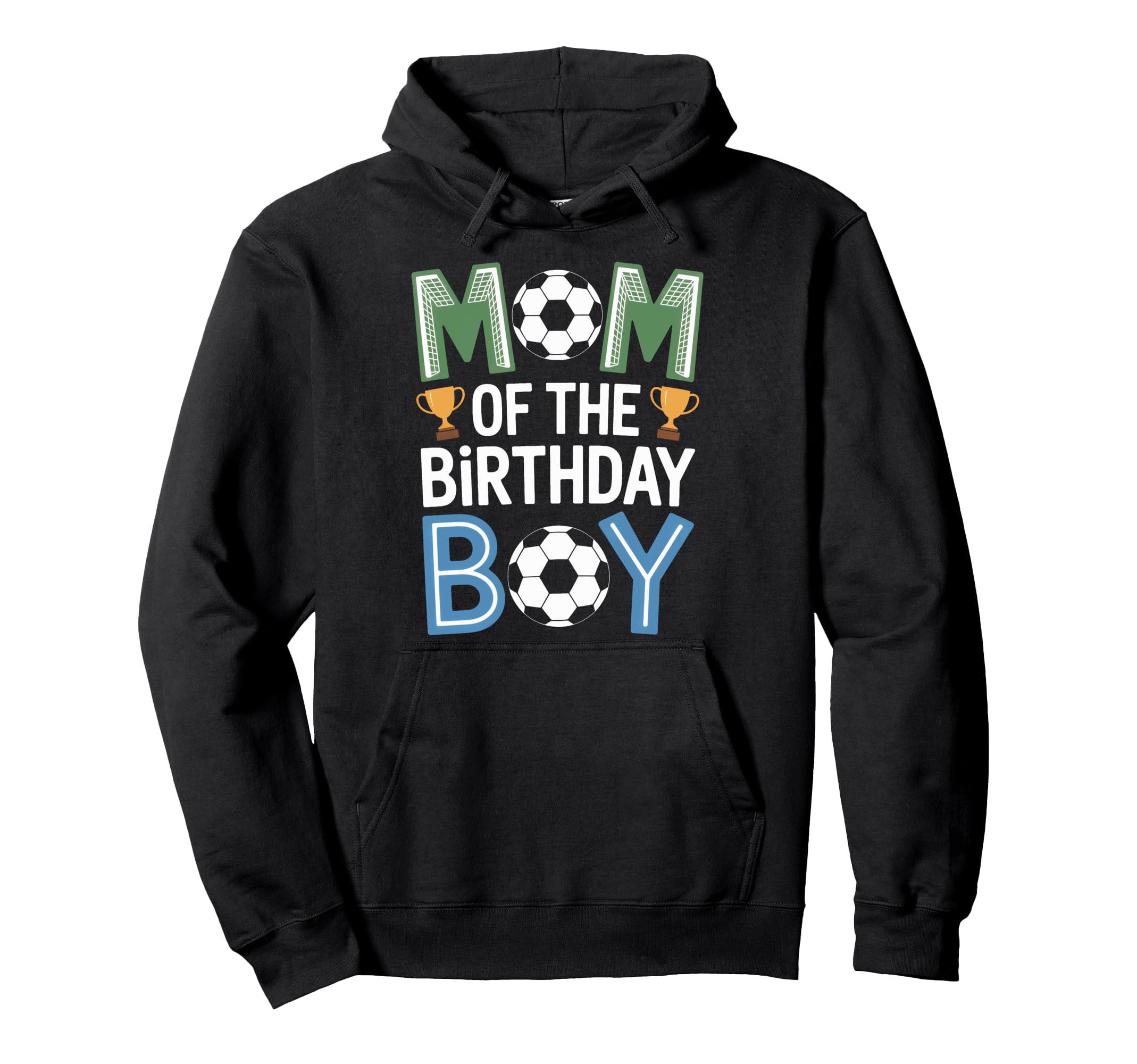 Soccer Mom Birthday Soccer Party Hoodie - Casual Everyday Wear Men Women - T-Shirt, Sweatshirt, Hoodie