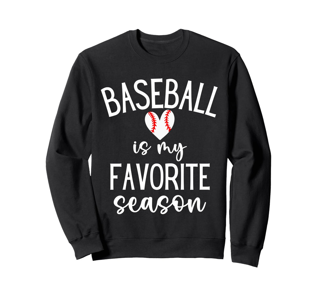 Soccer Mom Shirts Baseball Is My Sweatshirt - Graphic Print for Adults - T-Shirt, Sweatshirt, Hoodie