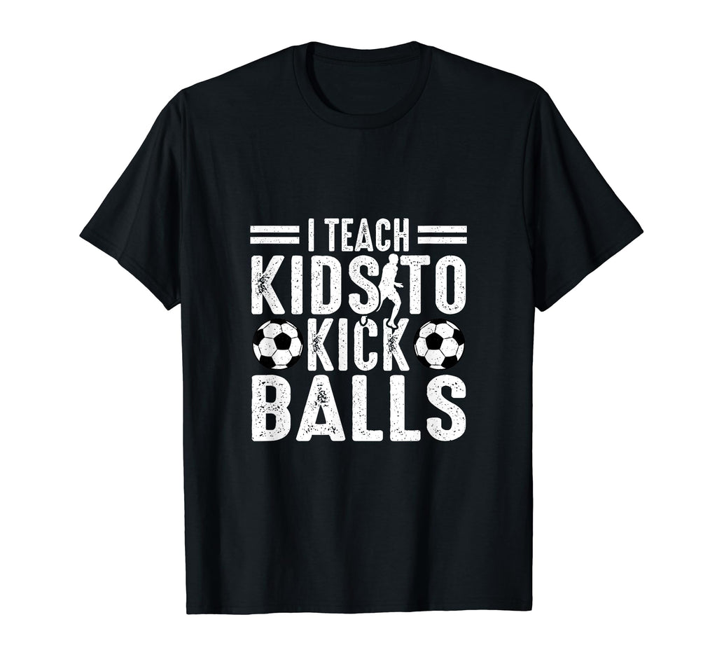 Soccer Coach Funny Soccer Player T-Shirt - Fun Novelty Design Unisex - T-Shirt, Sweatshirt, Hoodie