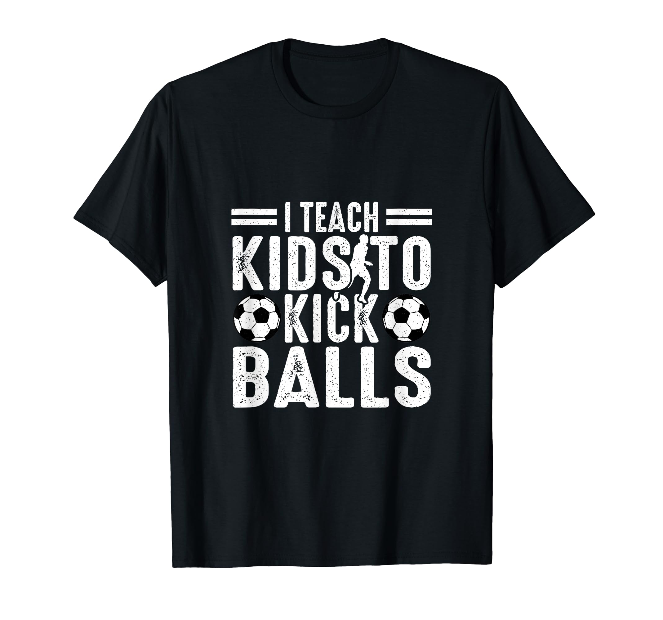 Soccer Coach Funny Soccer Player T-Shirt - Fun Novelty Design Unisex - T-Shirt, Sweatshirt, Hoodie