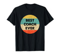 Best Coach Ever Shirts Gifts T-Shirt - Aesthetic Graphic Men Women - T-Shirt, Sweatshirt, Hoodie