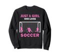 Just Who Loves Soccer Game And Sweatshirt - Trendy Graphic for Adults - T-Shirt, Sweatshirt, Hoodie