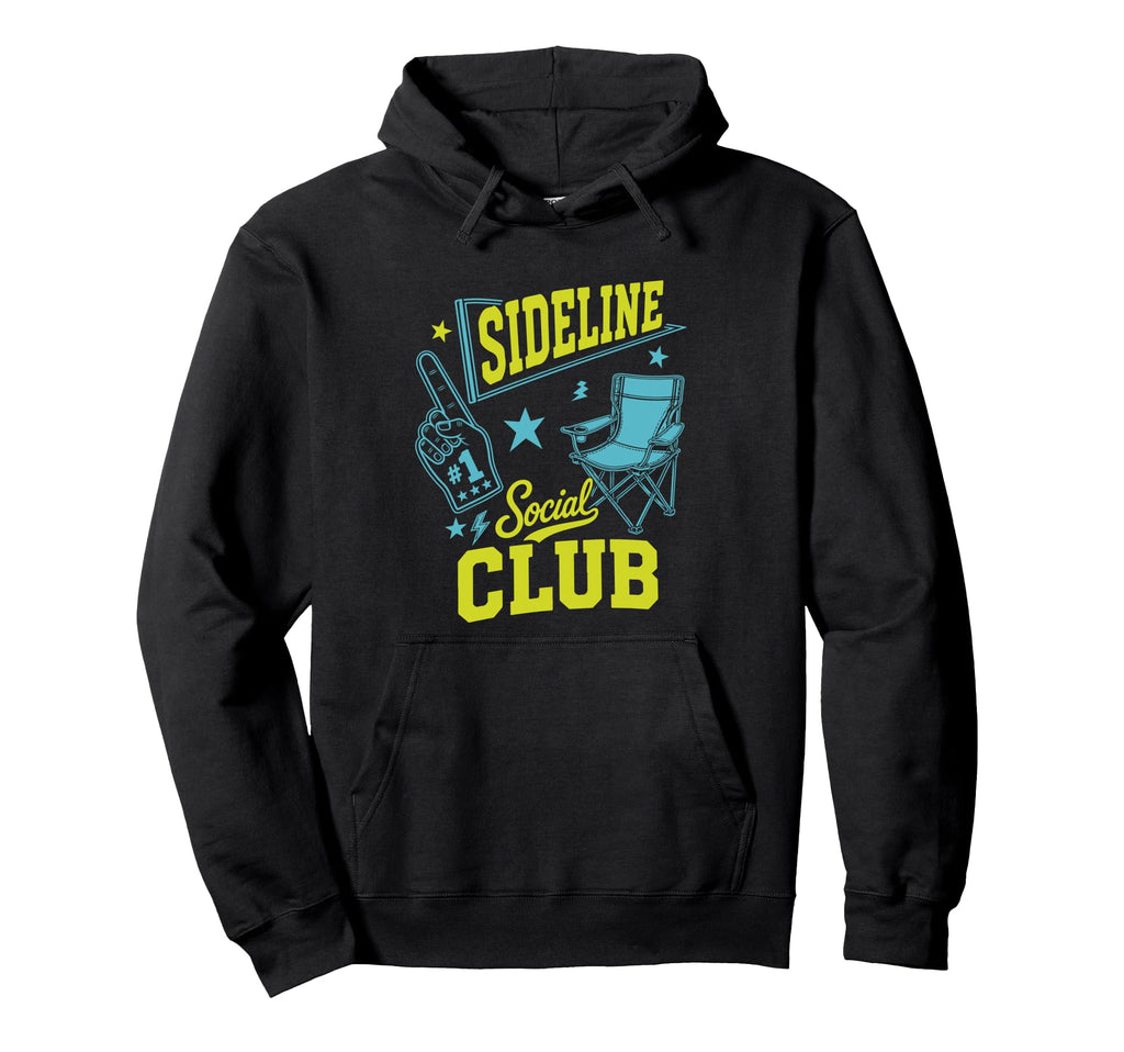 Sports Mom Dad Gifts Sideline Social Hoodie - Trendy Graphic Men Women - T-Shirt, Sweatshirt, Hoodie