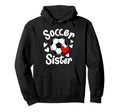 Soccer Sister Heart Big Sister Little Hoodie - Graphic Print for Adults - T-Shirt, Sweatshirt, Hoodie