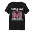 Funny Hockey Goalie Gigi Hockey T-Shirt - Fun Novelty Design Men Women - T-Shirt, Sweatshirt, Hoodie