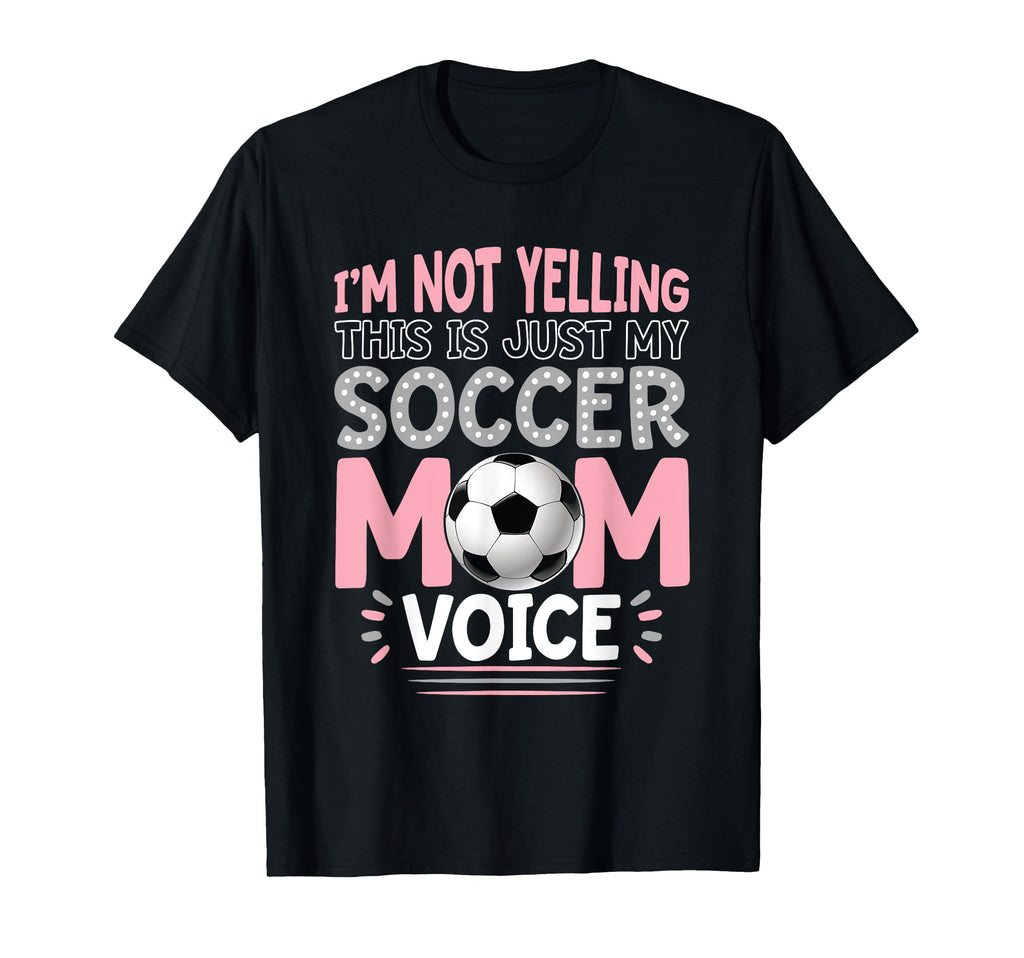 Im Not Yelling This Is Just My T-Shirt - Aesthetic Graphic for Adults - T-Shirt, Sweatshirt, Hoodie