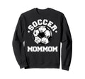 Soccer Mommom Soccer Ball Sweatshirt - Trendy Graphic for Adults - T-Shirt, Sweatshirt, Hoodie
