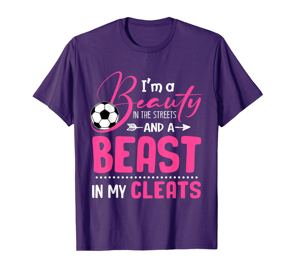 Im Beauty Streets And Beast My T-Shirt - Fun Novelty Design Men Women - T-Shirt, Sweatshirt, Hoodie