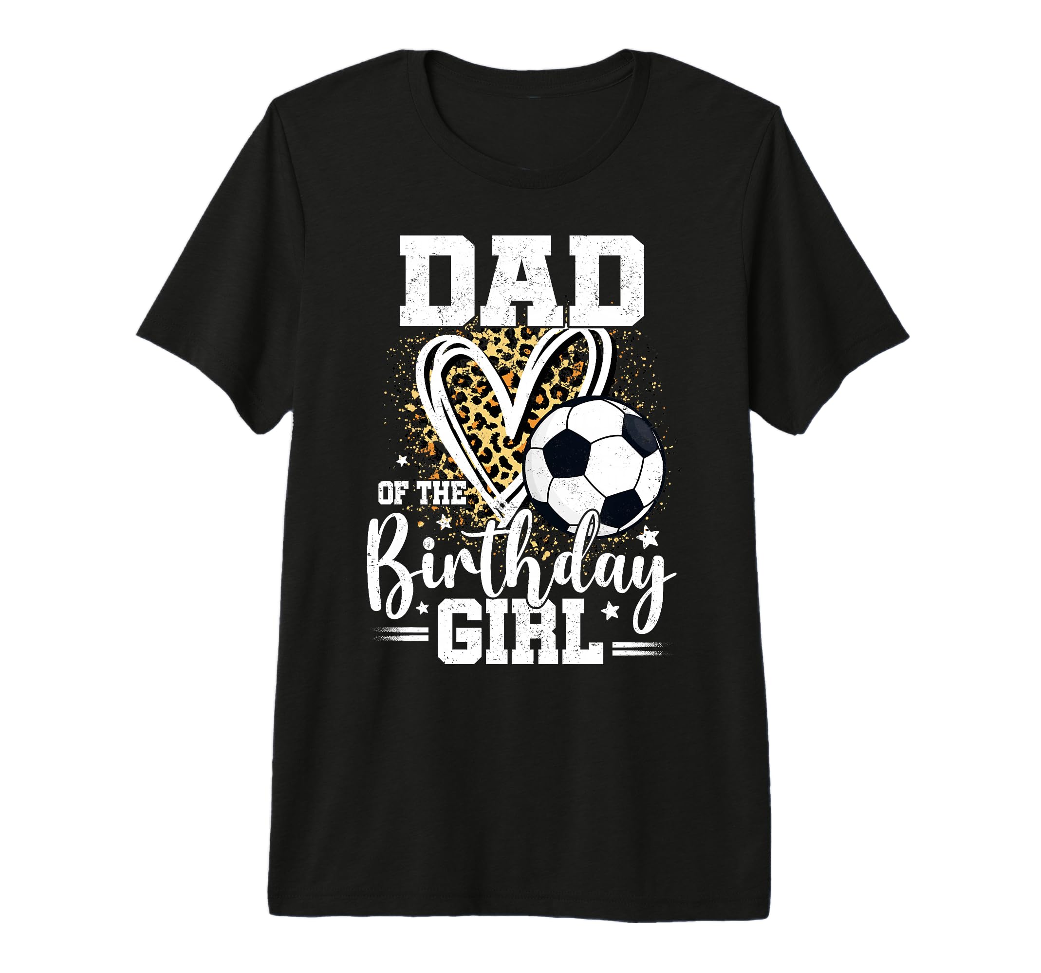Dad Birthday Leopard Heart Soccer Ball Tri T-Shirt - Graphic Print Unisex - T-Shirt, Sweatshirt, Hoodie