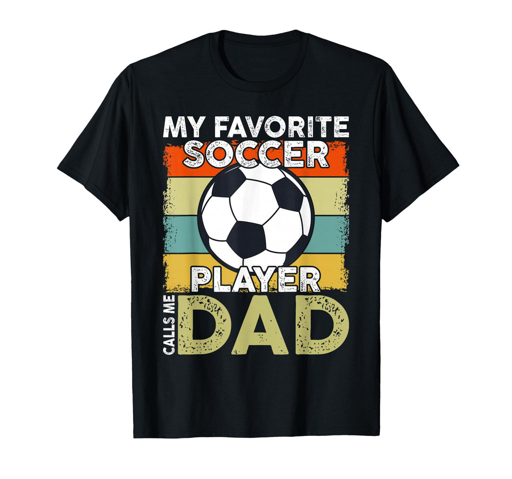 My Favorite Soccer Player Calls Me T-Shirt - Minimalist Print for Adults - T-Shirt, Sweatshirt, Hoodie
