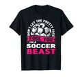 Soccer Dont Let Pretty Face Fool T-Shirt - Casual Everyday Wear Men Women - T-Shirt, Sweatshirt, Hoodie