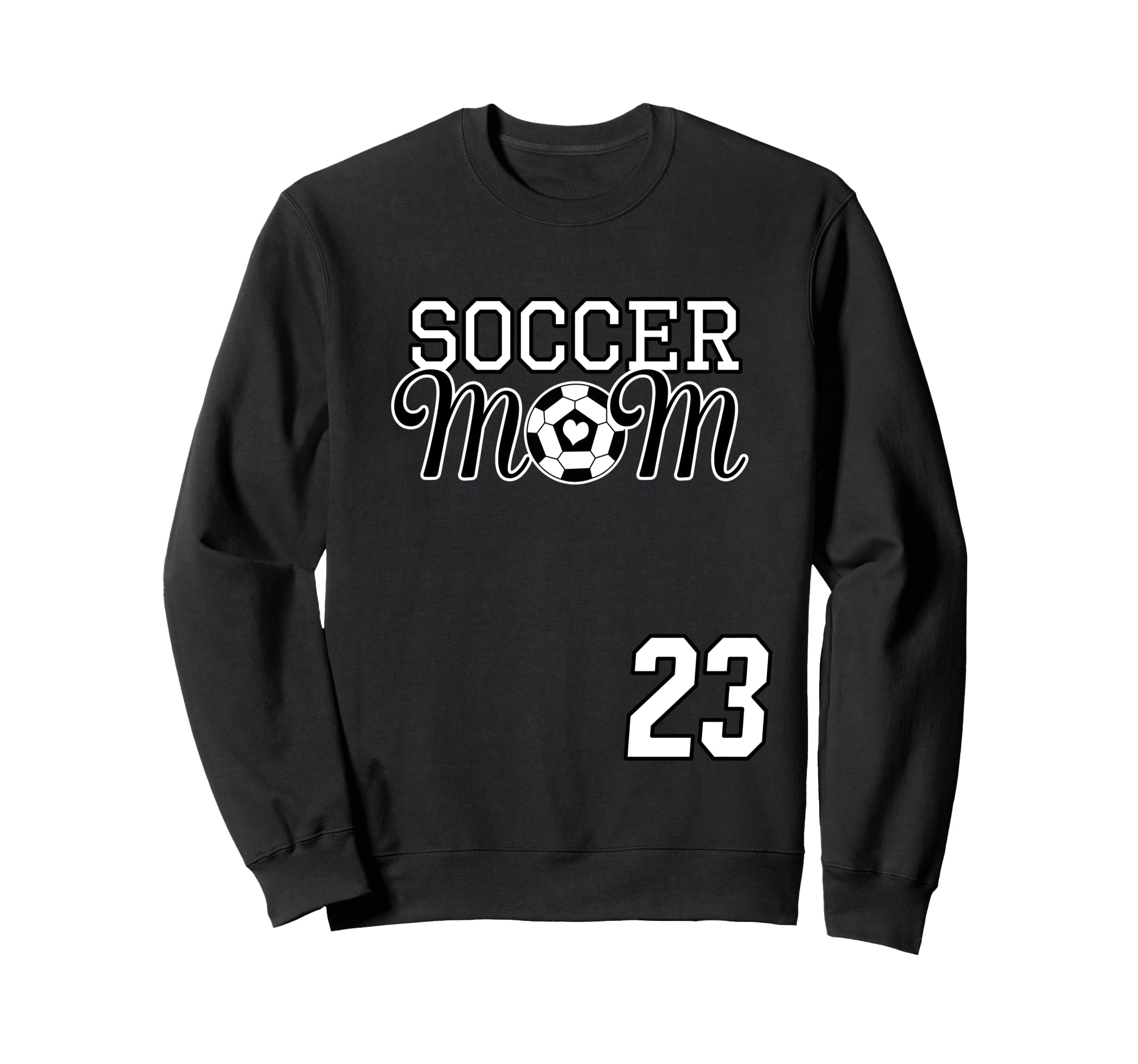 Number 23 Soccer Mom Mothers Day Sweatshirt - Aesthetic Graphic Men Women - T-Shirt, Sweatshirt, Hoodie
