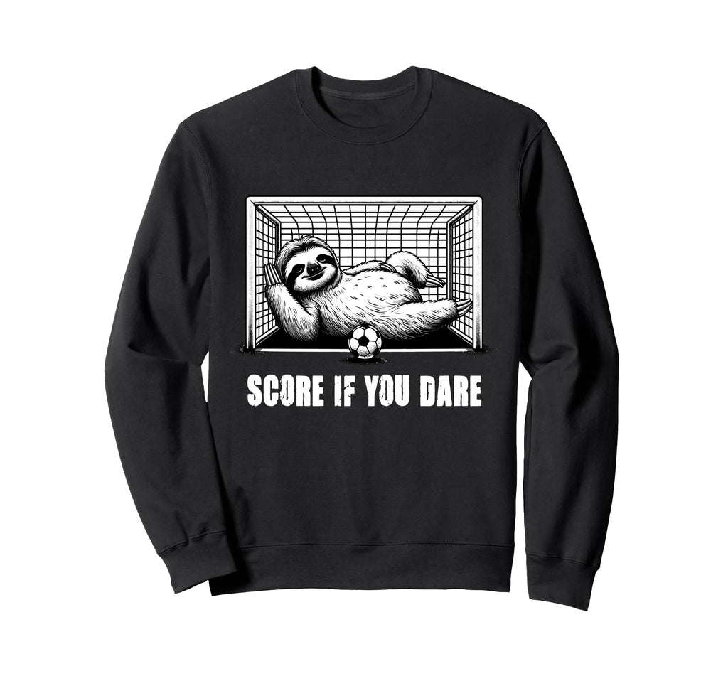 Score If You Dare Funny Sloth Sweatshirt - Custom Art Print for Adults - T-Shirt, Sweatshirt, Hoodie