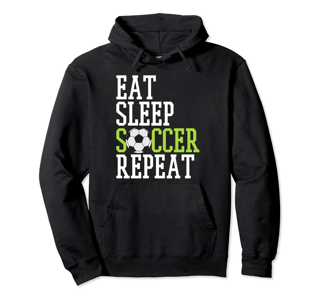 Eat Sleep Soccer Player Sports Lover Hoodie - Custom Art Print Unisex - T-Shirt, Sweatshirt, Hoodie