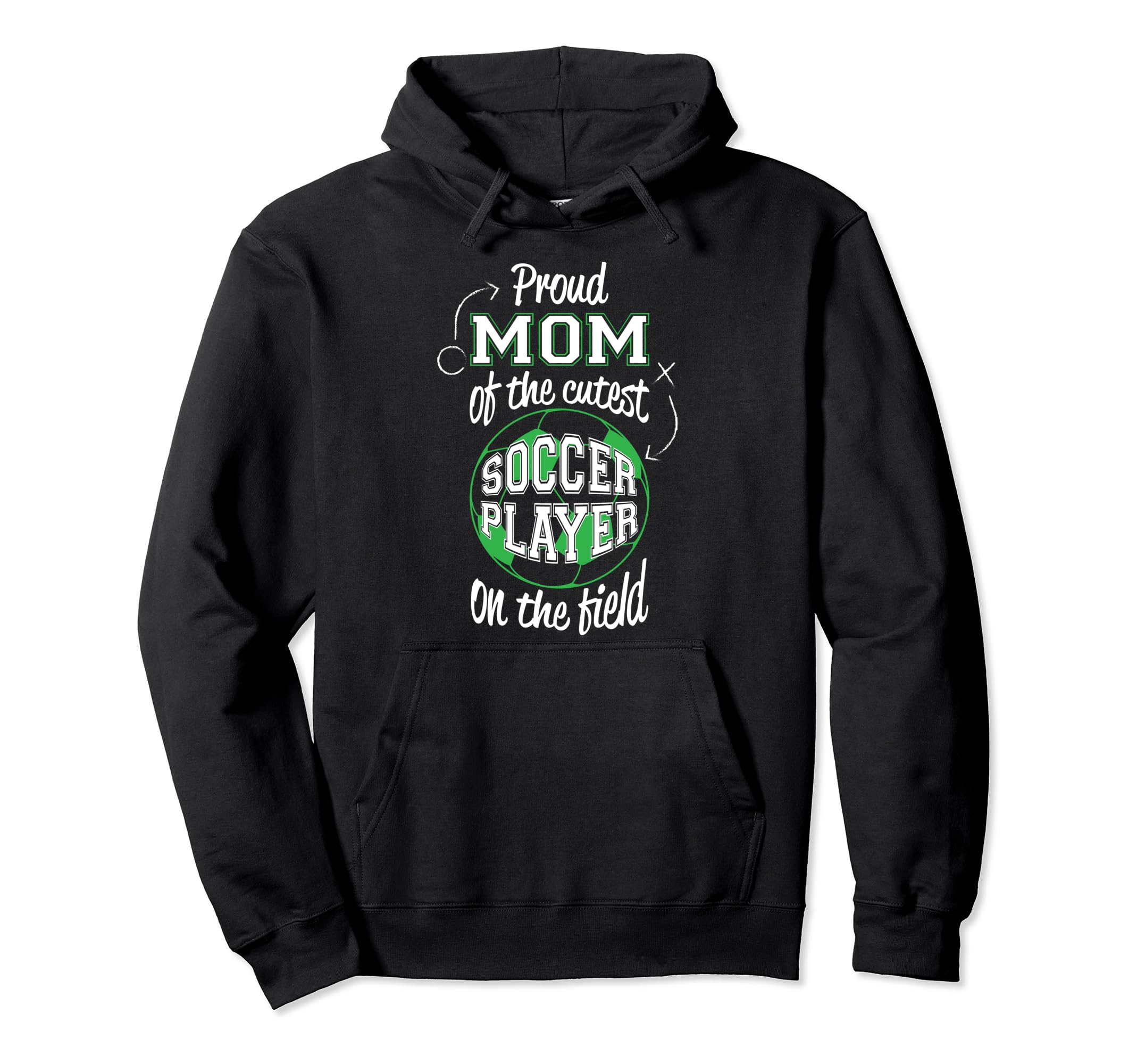 Soccer Mother Gift Proud Mama Cutest Hoodie - Unique Graphic for Adults - T-Shirt, Sweatshirt, Hoodie