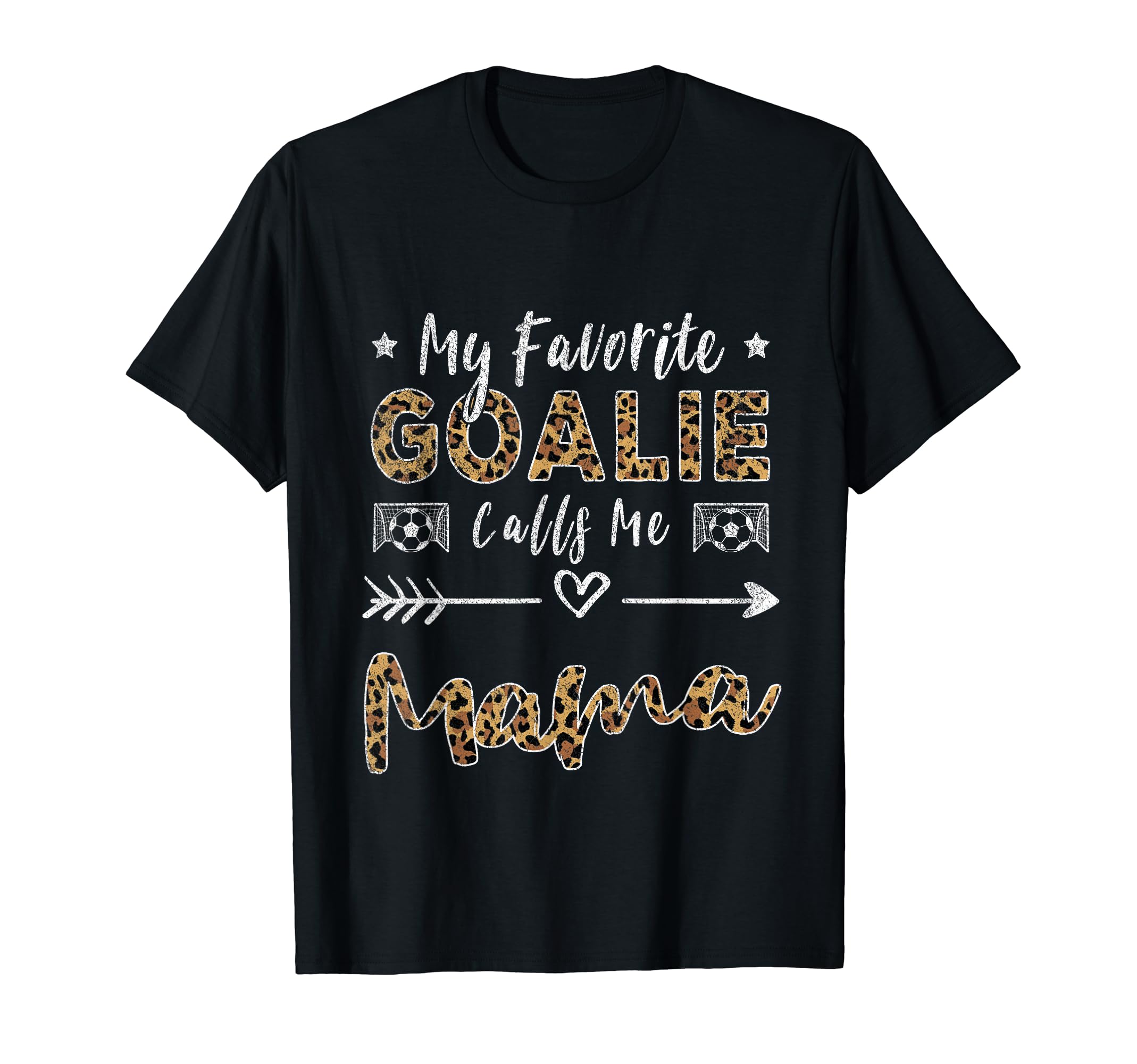 My Favorite Goalie Calls Me Mama Mom T-Shirt - Minimalist Print Unisex - T-Shirt, Sweatshirt, Hoodie