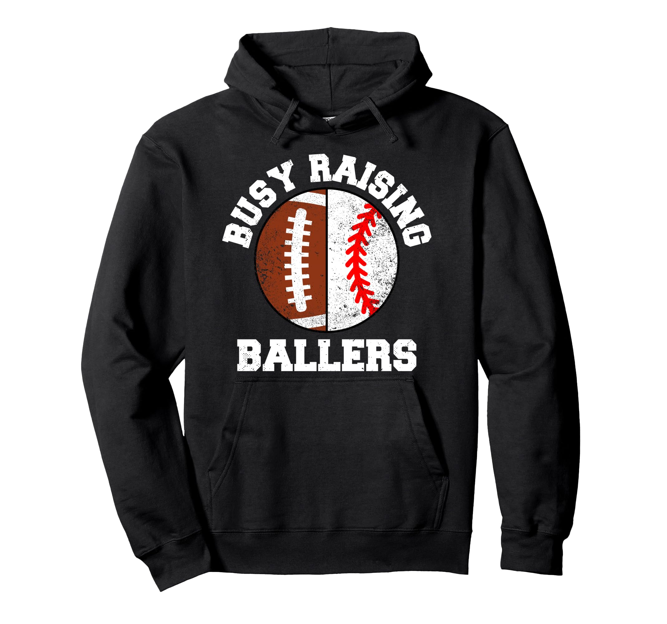 Busy Raising Ballers Funny Football Hoodie - Custom Art Print Men Women - T-Shirt, Sweatshirt, Hoodie