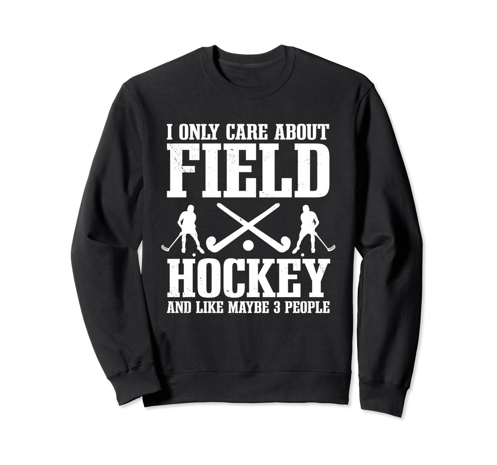 Field Hockey Introvert Player Sweatshirt - Fun Novelty Design for Adults - T-Shirt, Sweatshirt, Hoodie