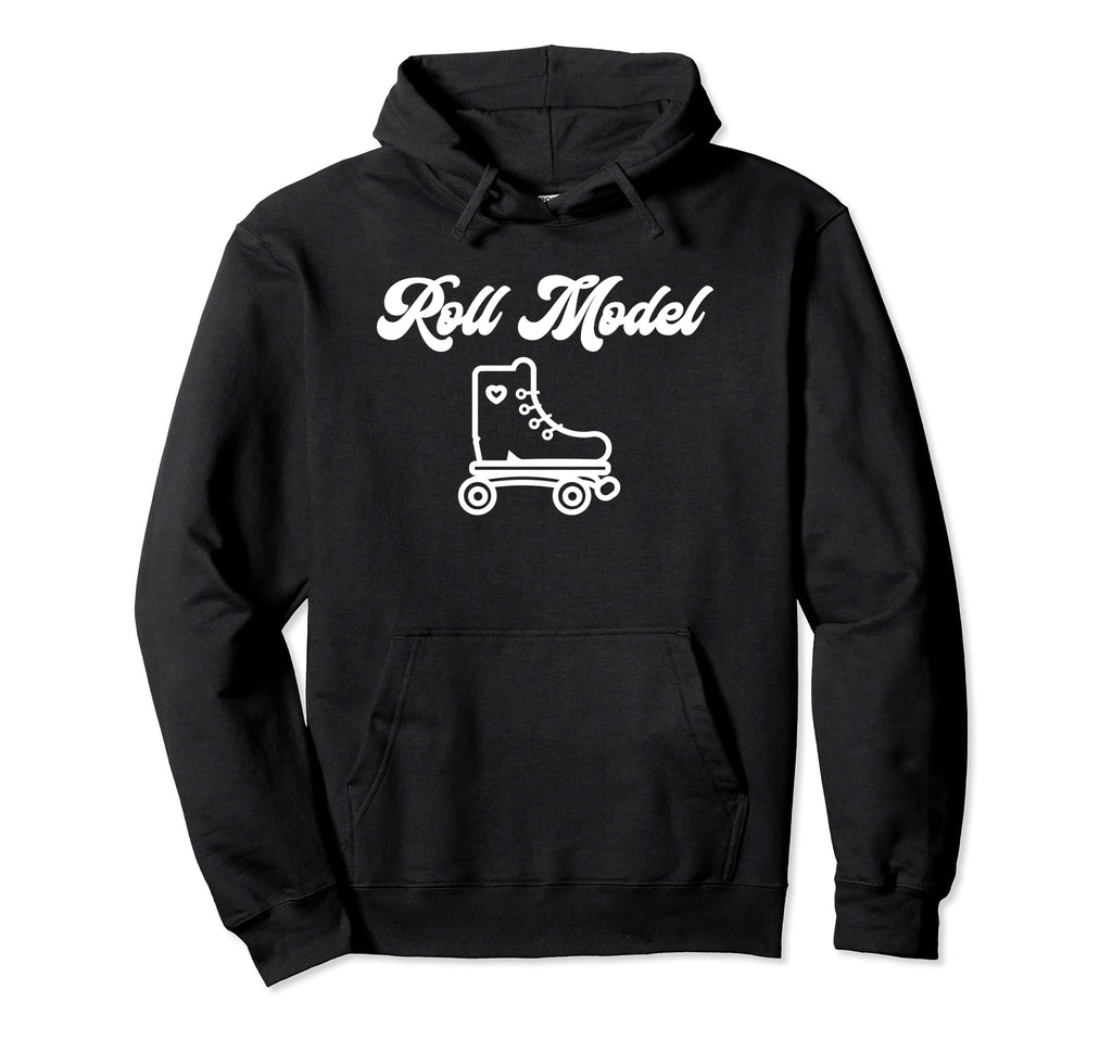 Roll Model Rollerskate Roller Hoodie - Fun Novelty Design for Adults - T-Shirt, Sweatshirt, Hoodie