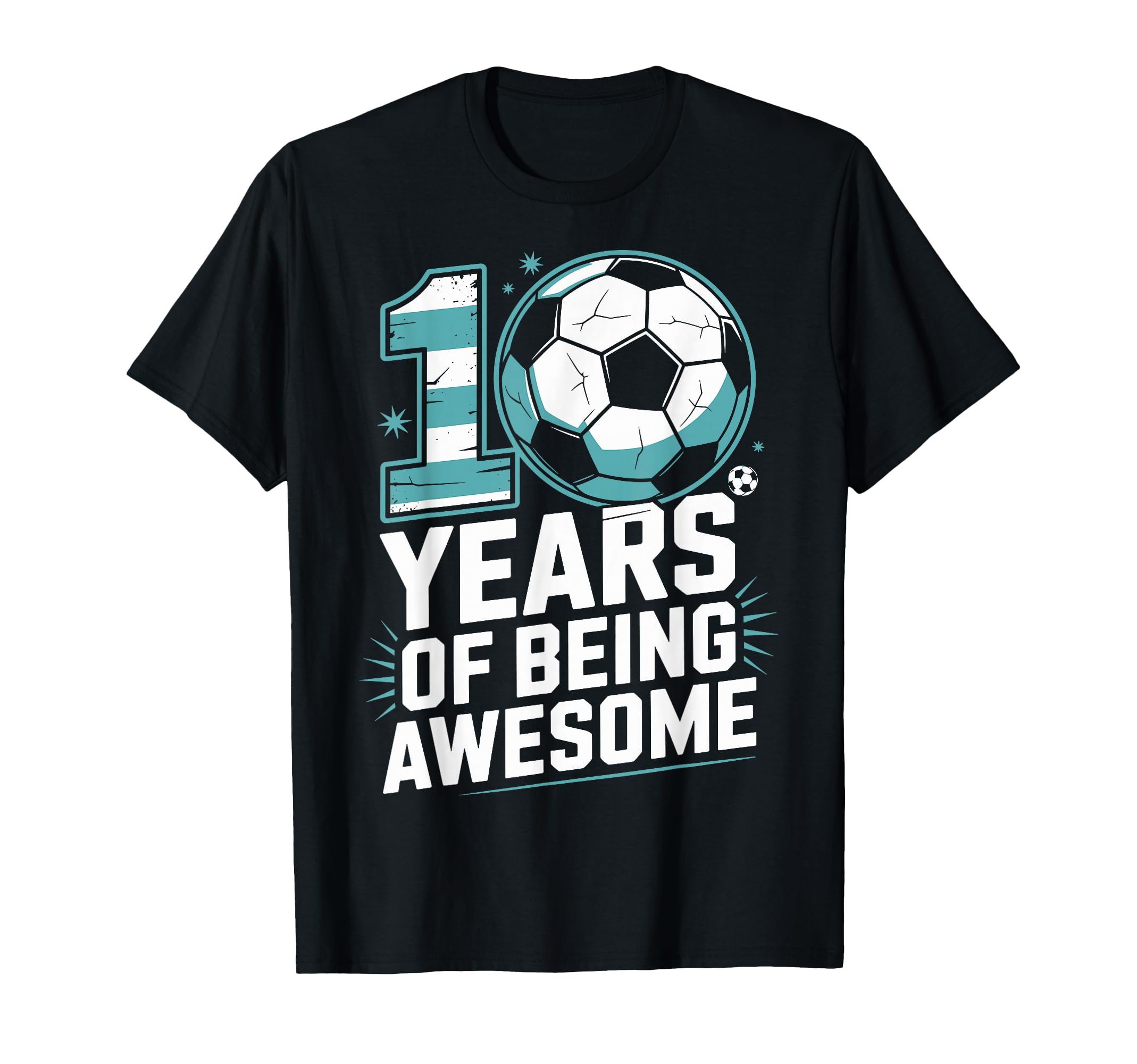 10 Years Being Awesome 10Th Birthday T-Shirt - Streetwear Style for Adults - T-Shirt, Sweatshirt, Hoodie
