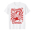Nobodys Darlin Pinup Rockabilly 1950S T-Shirt - Fun Novelty Design Unisex - T-Shirt, Sweatshirt, Hoodie