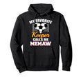 My Favorite Keeper Calls Me Memaw Soccer Hoodie - Novelty Apparel Unisex - T-Shirt, Sweatshirt, Hoodie