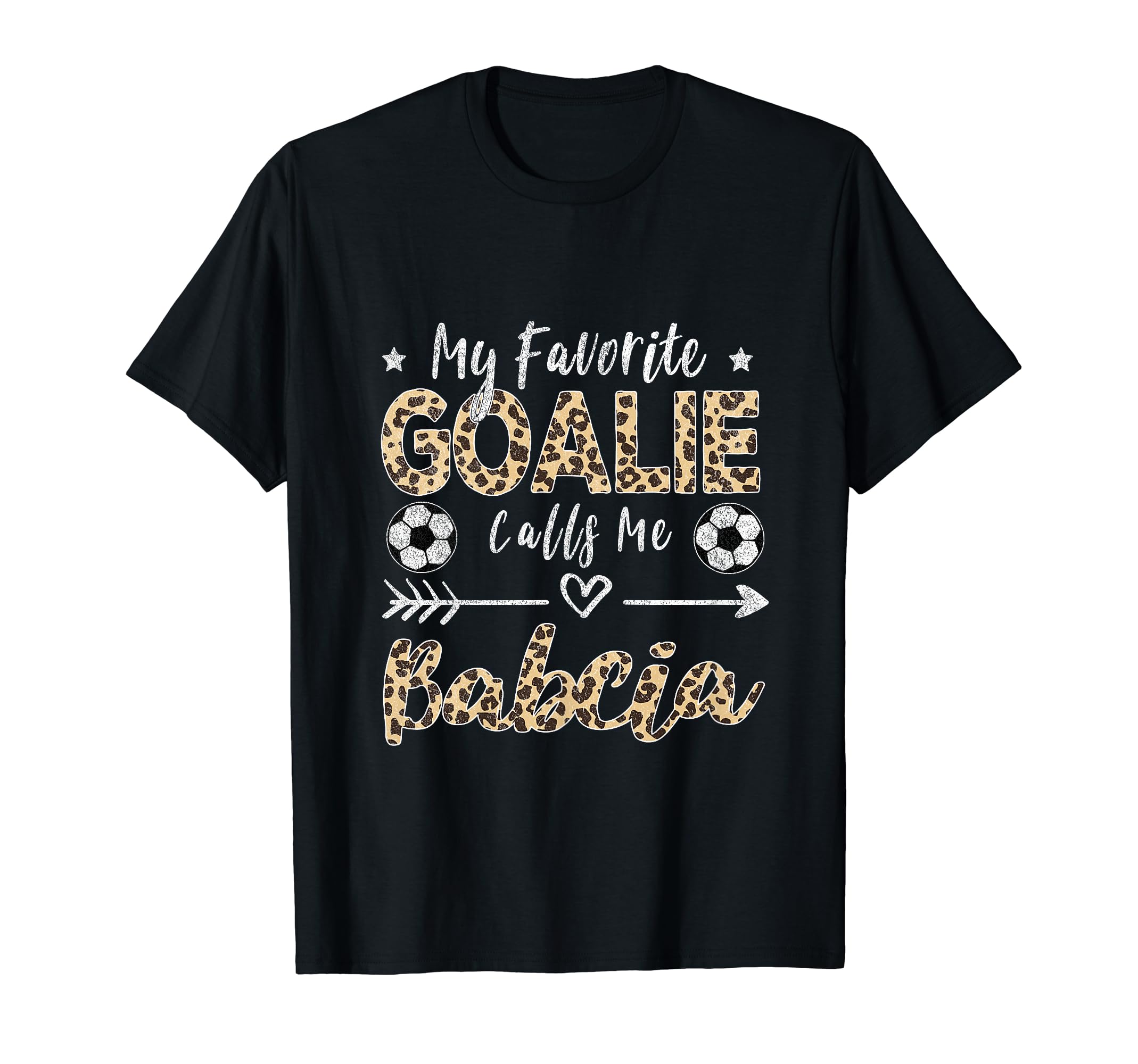 My Favorite Goalie Calls Me Babcia T-Shirt - Minimalist Print Men Women - T-Shirt, Sweatshirt, Hoodie