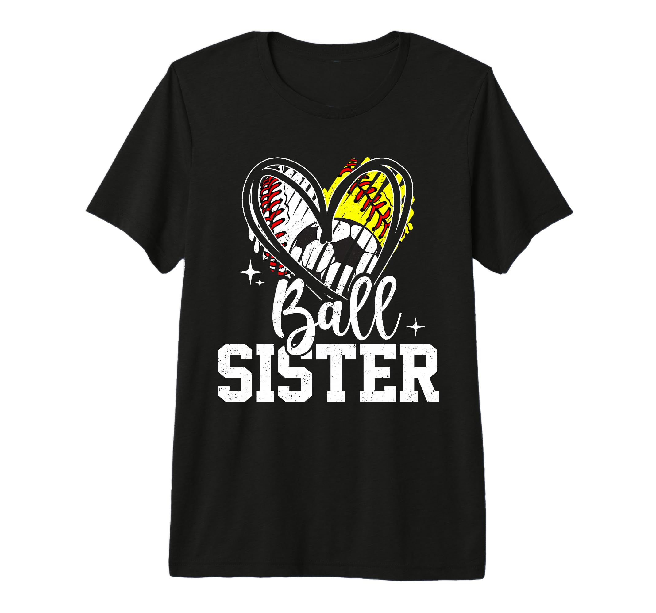 Ball Sister Baseball Softball Soccer T-Shirt - Novelty Apparel Men Women - T-Shirt, Sweatshirt, Hoodie