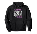 My Favorite Soccer Player Call Me Hoodie - Graphic Print for Adults - T-Shirt, Sweatshirt, Hoodie