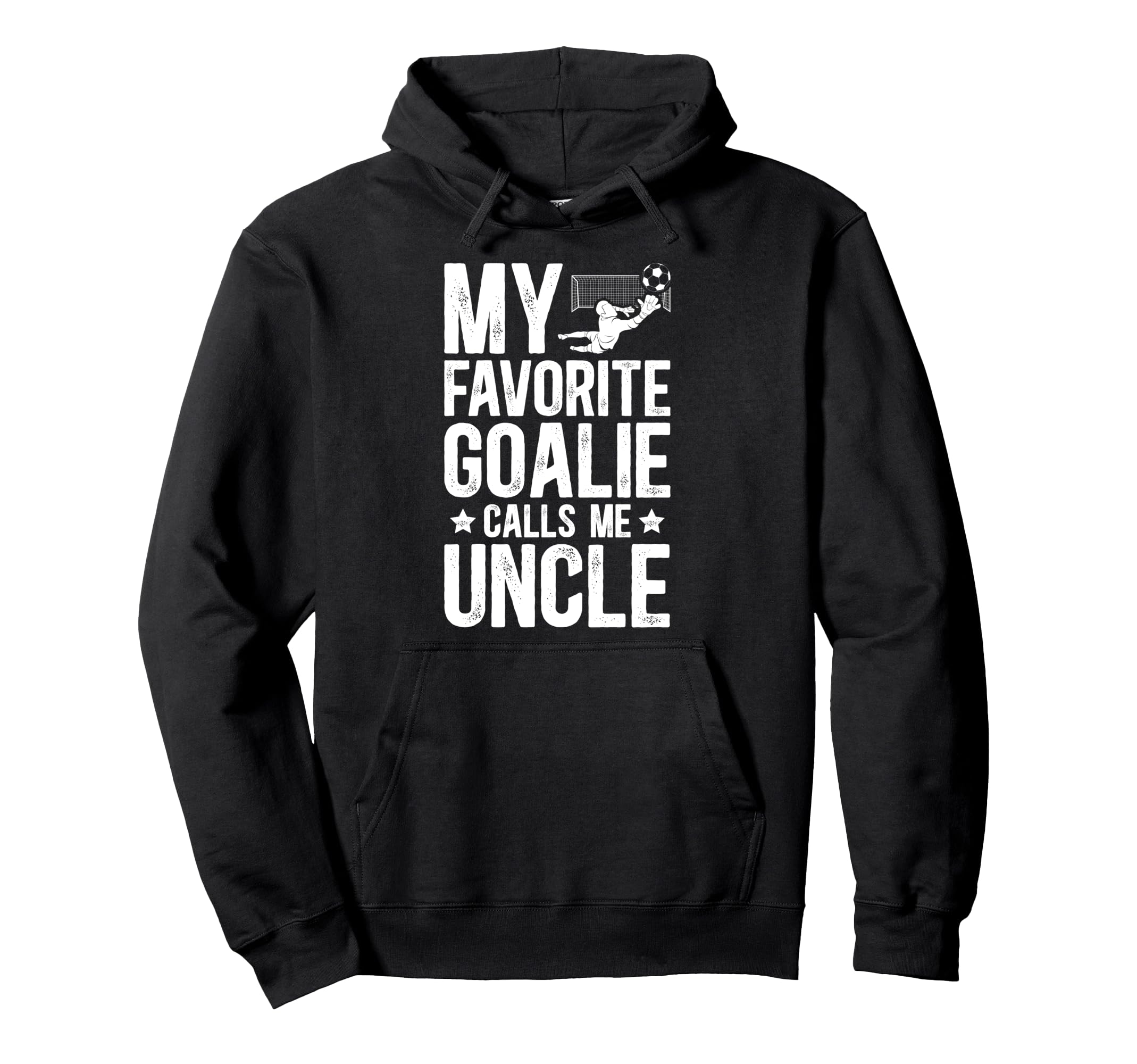 Proud Soccer Goalie Uncle Soccer Hoodie - Minimalist Print for Adults - T-Shirt, Sweatshirt, Hoodie
