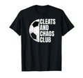 Funny Soccer Cleats And Chaos Club T-Shirt - Minimalist Print for Adults - T-Shirt, Sweatshirt, Hoodie