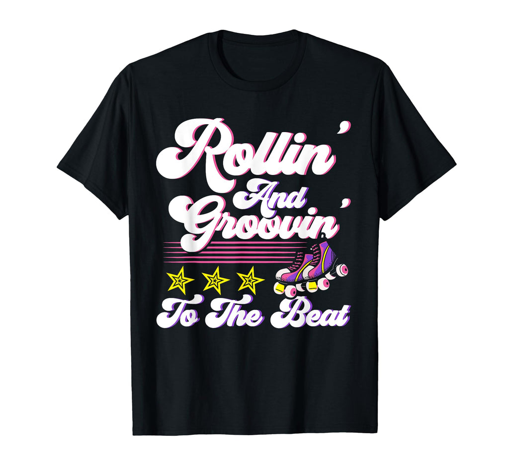 Roller Skates Rollin And Groovin To T-Shirt - Graphic Print for Adults - T-Shirt, Sweatshirt, Hoodie