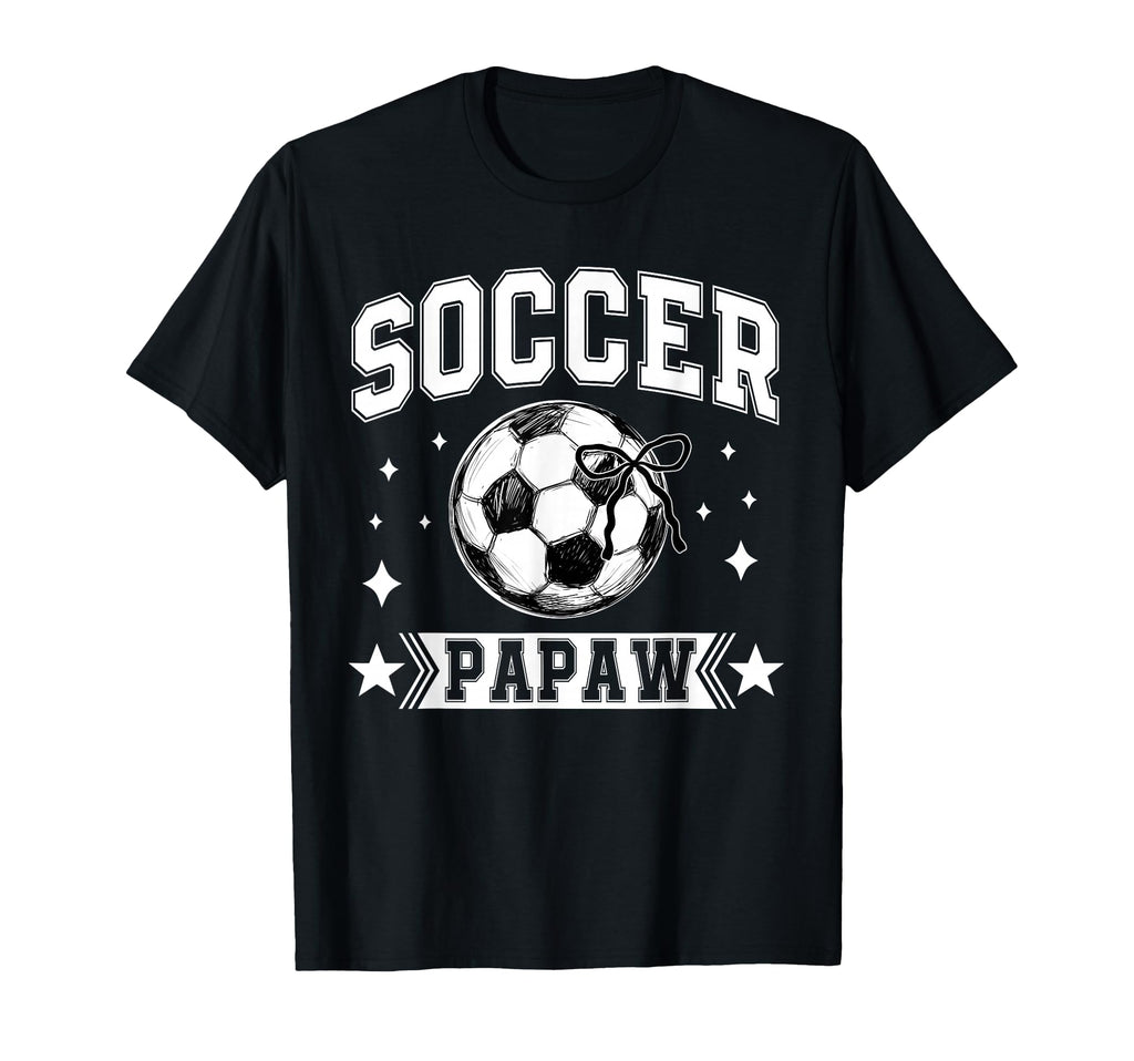 Coquette Bow Soccer Papaw Soccer Team T-Shirt - Streetwear Style Unisex - T-Shirt, Sweatshirt, Hoodie