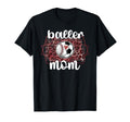 Baller Mom Proud Baseball Soccer T-Shirt - Trendy Graphic for Adults - T-Shirt, Sweatshirt, Hoodie