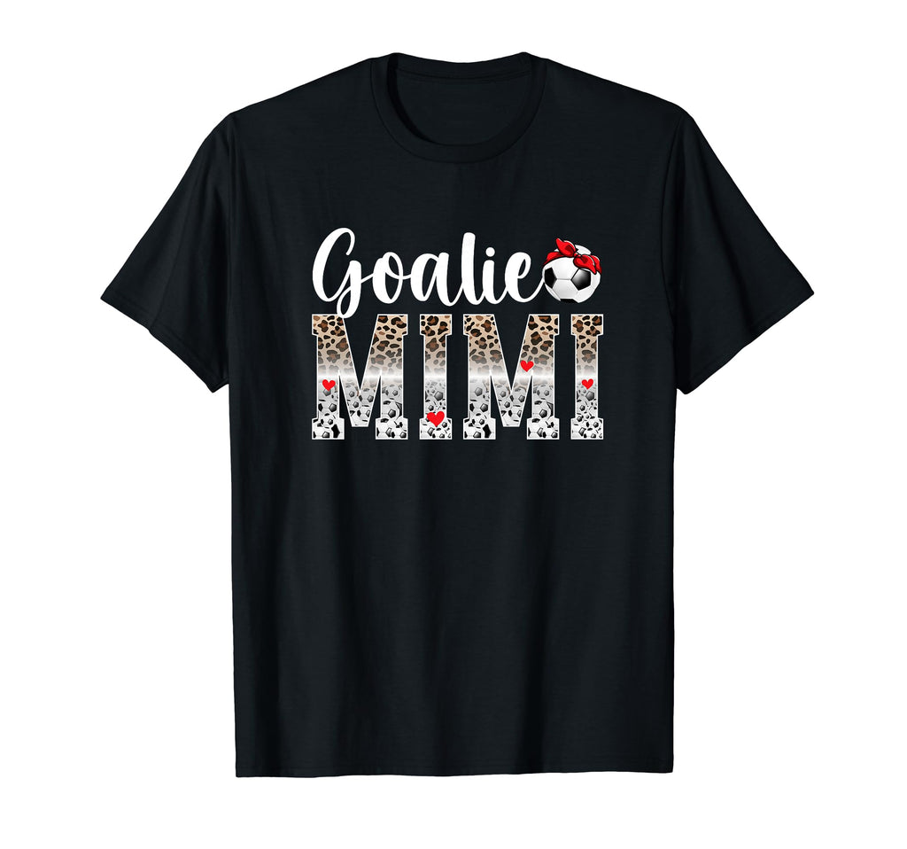 Soccer Goalie Mimi Leopard Mimi T-Shirt - Fun Novelty Design for Adults - T-Shirt, Sweatshirt, Hoodie
