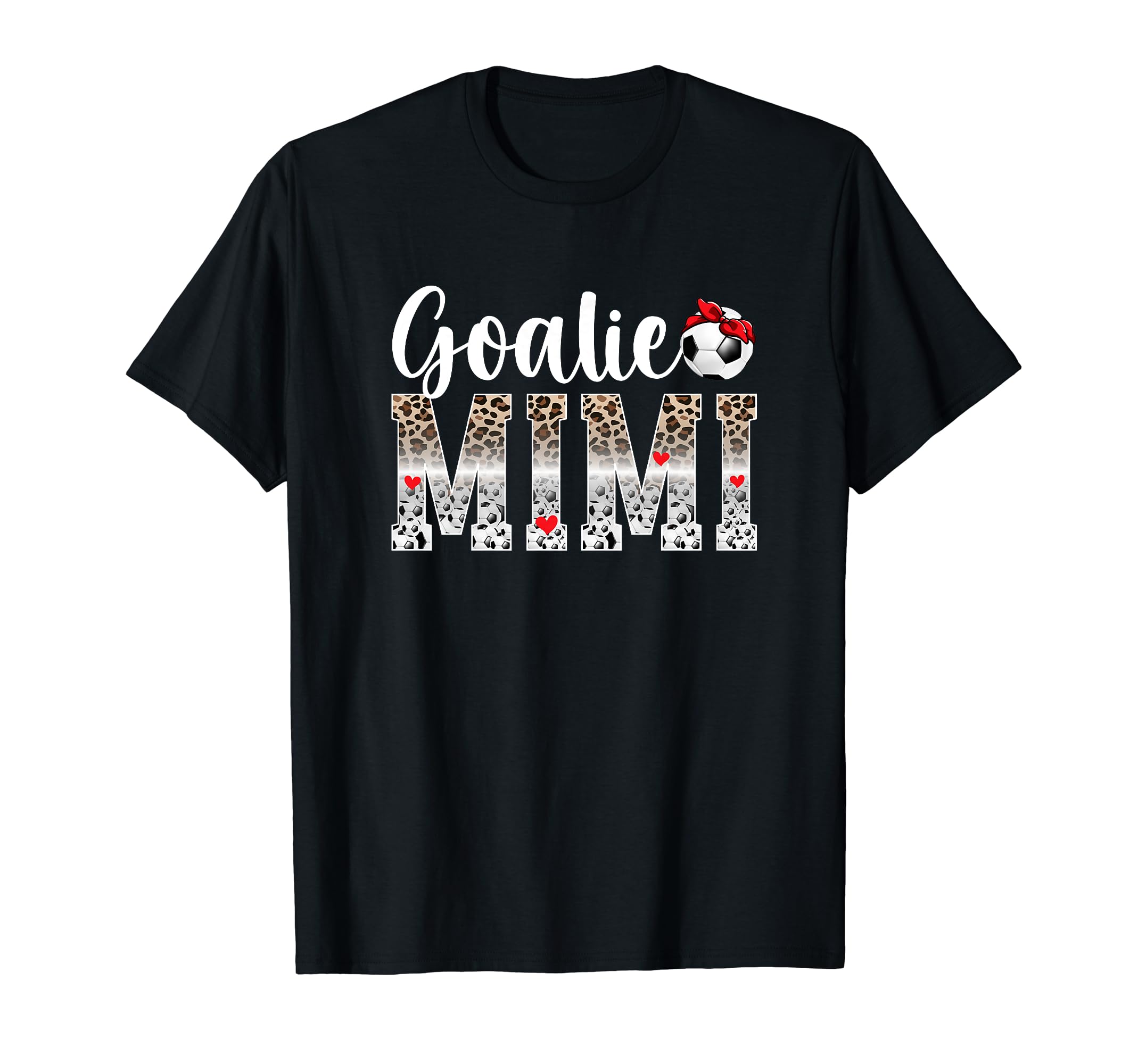 Soccer Goalie Mimi Leopard Mimi T-Shirt - Fun Novelty Design for Adults - T-Shirt, Sweatshirt, Hoodie