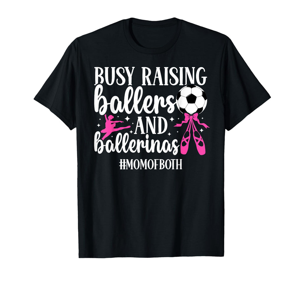 Mom Both Dance And Soccer Mom T-Shirt - Minimalist Print for Adults - T-Shirt, Sweatshirt, Hoodie