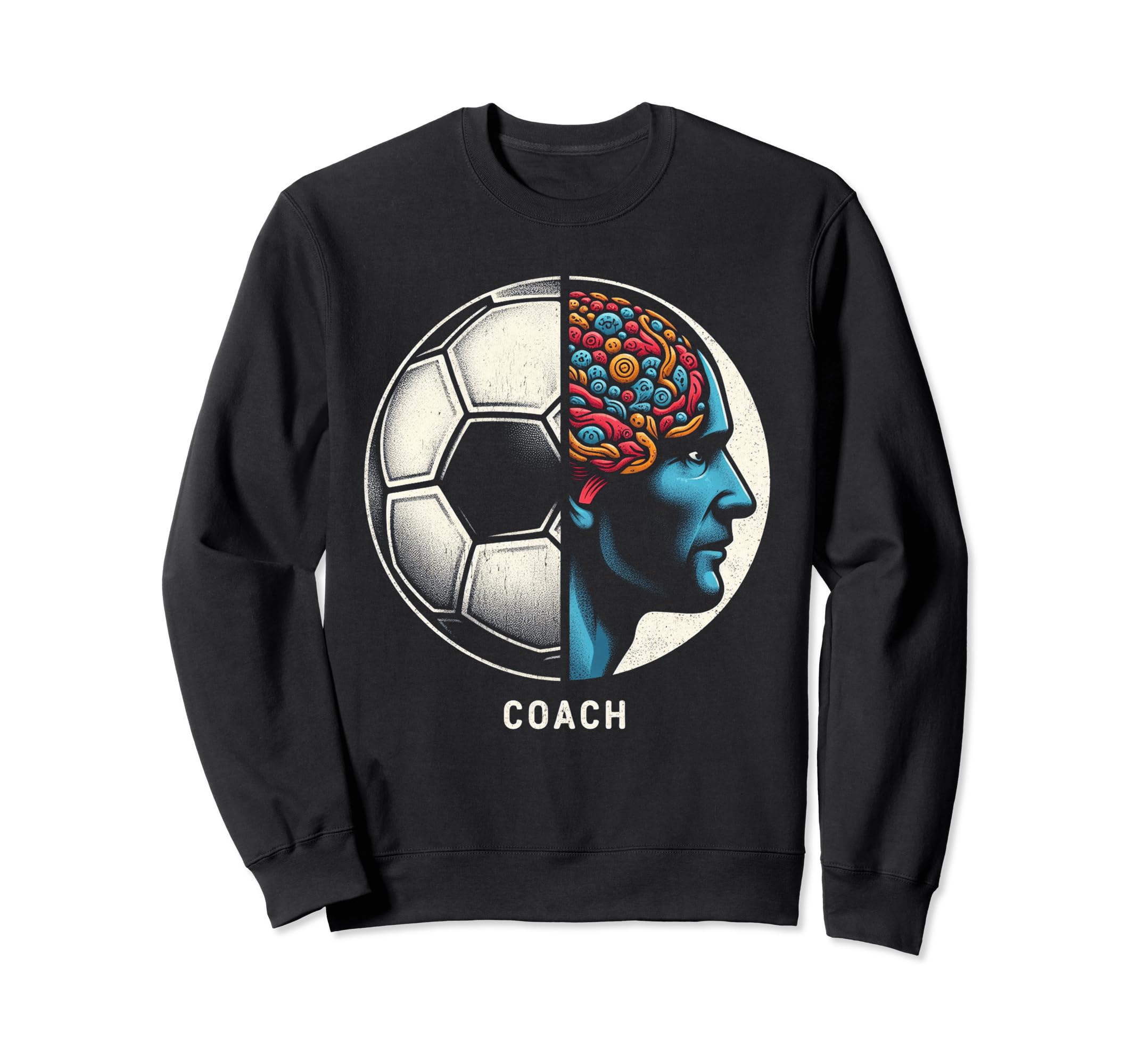 Soccer Coach Training Coaching Sweatshirt - Graphic Print for Adults - T-Shirt, Sweatshirt, Hoodie